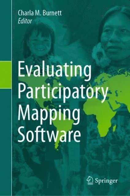 Charla M. Burnett - Evaluating Participatory Mapping Software, E-bok