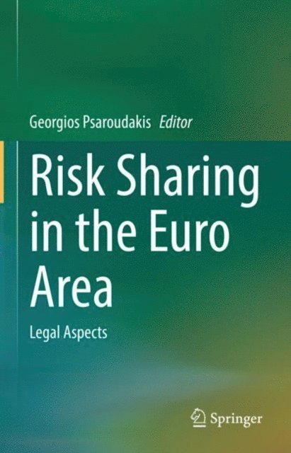 Georgios Psaroudakis - Risk Sharing in the Euro Area, E-bok