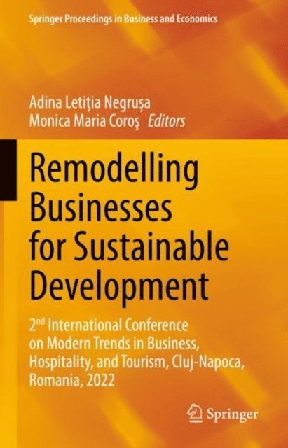 Monica Maria Coros, Adina Letitia Negrusa - Remodelling Businesses for Sustainable Development, E-bok