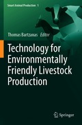 Technology for Environmentally Friendly Livestock Production