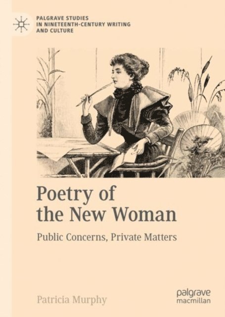 Patricia Murphy - Poetry of the New Woman, E-bok