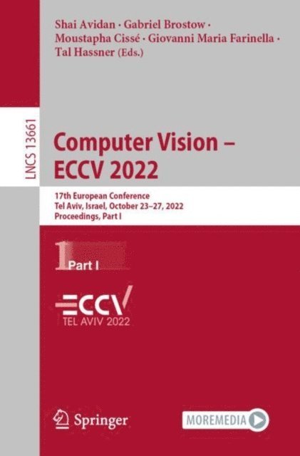 Tal Hassner, Giovanni Maria Farinella, Moustapha Cisse, Gabriel Brostow, Shai Avidan - Computer Vision - ECCV 2022, E-bok