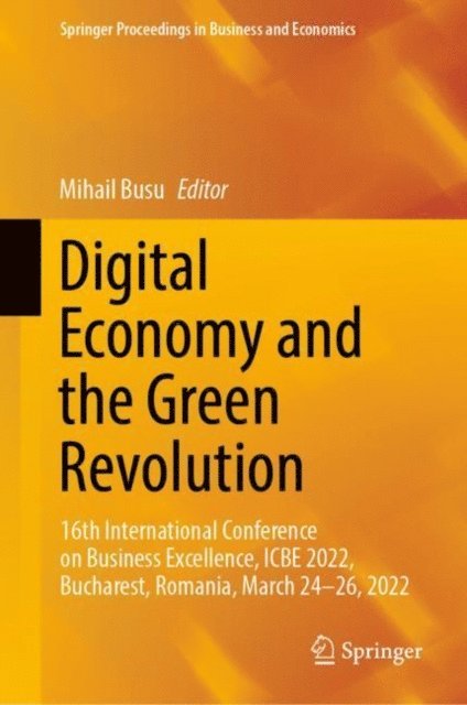 Mihail Busu - Digital Economy and the Green Revolution, E-bok