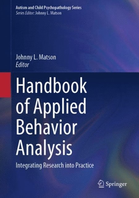 Johnny L. Matson - Handbook of Applied Behavior Analysis, E-bok