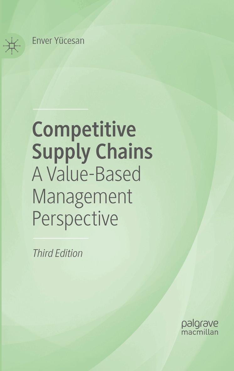 Enver Yücesan - Competitive Supply Chains, Häftad
