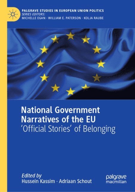 Adriaan Schout, Hussein Kassim - National Government Narratives of the EU, E-bok
