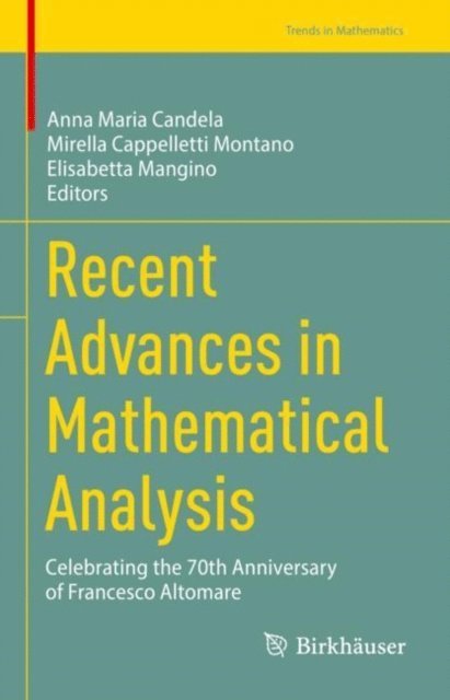 Elisabetta Mangino, Mirella Cappelletti Montano, Anna Maria Candela - Recent Advances in Mathematical Analysis, E-bok. Tillgänglighet: Lägg i varukorg