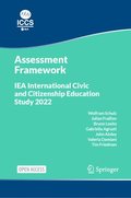 IEA International Civic and Citizenship Education Study 2022 Assessment Framework