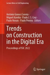 Trends on Construction in the Digital Era