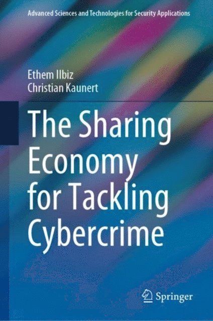 Christian Kaunert, Ethem Ilbiz - Sharing Economy for Tackling Cybercrime, E-bok