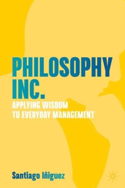 Santiago Iniguez - Philosophy Inc., E-bok