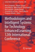 Methodologies and Intelligent Systems for Technology Enhanced Learning, 12th International Conference