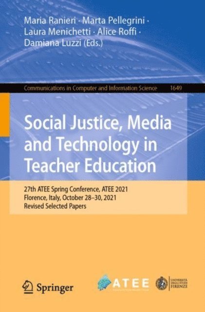 Damiana Luzzi, Alice Roffi, Laura Menichetti, Marta Pellegrini, Maria Ranieri - Social Justice, Media and Technology in Teacher Education, E-bok