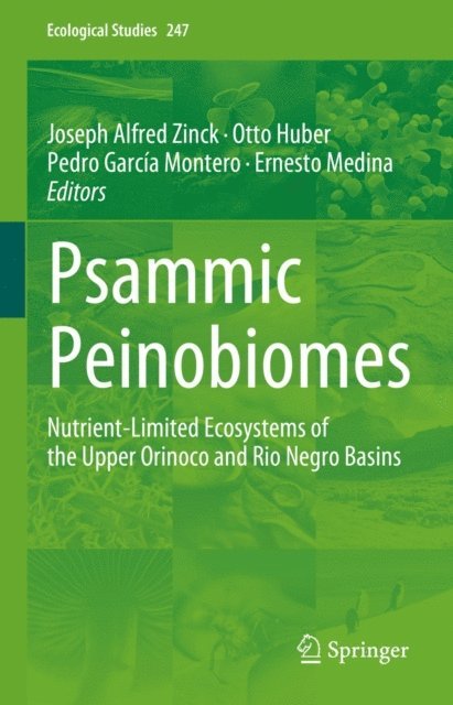 Ernesto Medina, Pedro Garcia Montero, Otto Huber, Joseph Alfred Zinck - Psammic Peinobiomes, E-bok