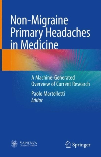 Paolo Martelletti - Non-Migraine Primary Headaches in Medicine, E-bok