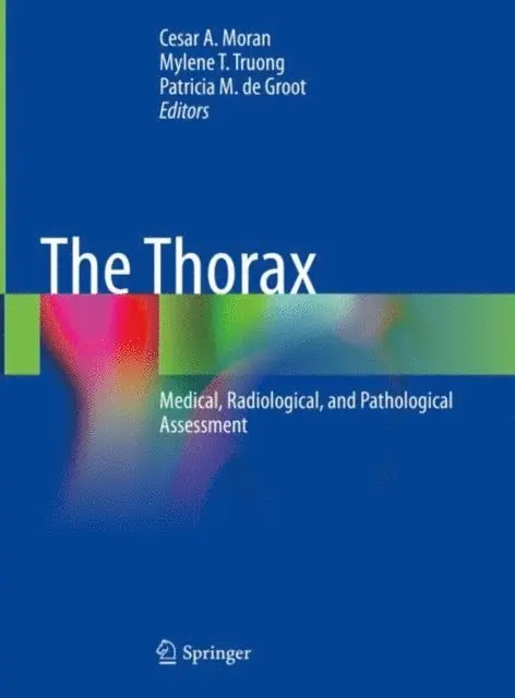 Patricia M. de Groot, Mylene T. Truong, Cesar A. Moran - Thorax, E-bok. Tillgänglighet: Lägg i varukorg