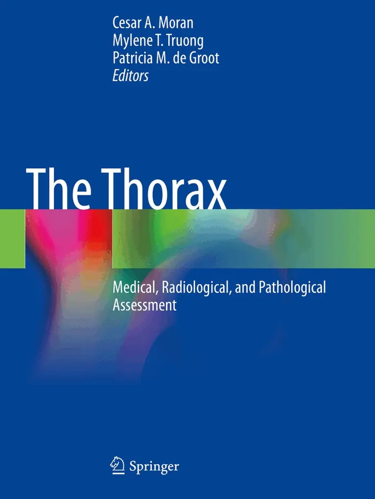 Cesar A. Moran, Mylene T. Truong, Patricia M. de Groot - Thorax, Häftad. Tillgänglighet: Lägg i varukorg