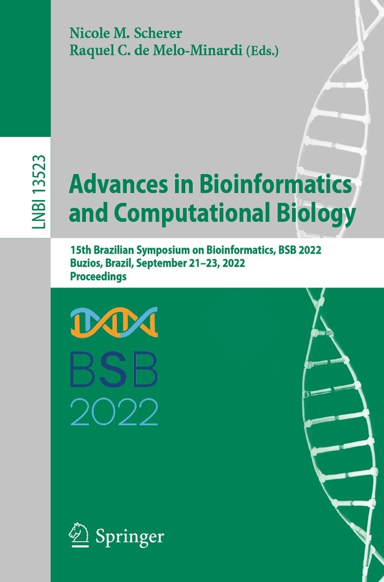 Nicole M. Scherer, Raquel C. de Melo-Minardi - Advances in Bioinformatics and Computational Biology, Häftad