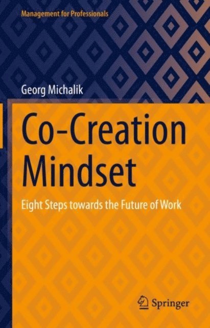 Georg Michalik - Co-Creation Mindset, E-bok