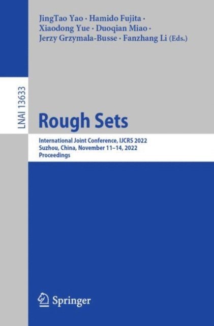 Fanzhang Li, Jerzy Grzymala-Busse, Duoqian Miao, Xiaodong Yue, Hamido Fujita, JingTao Yao - Rough Sets, E-bok