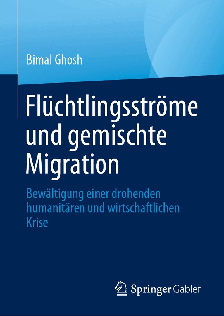 Bimal Ghosh - Flüchtlingsströme und gemischte Migration, Inbunden. Tillgänglighet: Lägg i varukorg