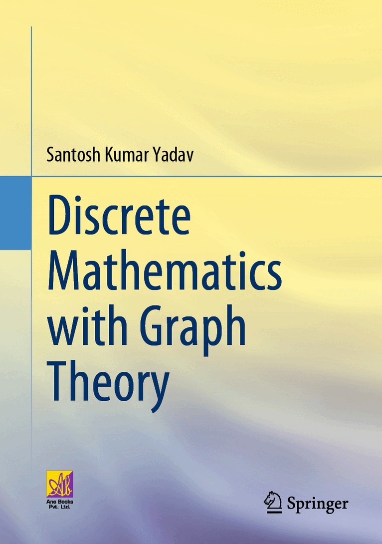 Santosh Kumar Yadav - Discrete Mathematics with Graph Theory, Inbunden. Tillgänglighet: Lägg i varukorg