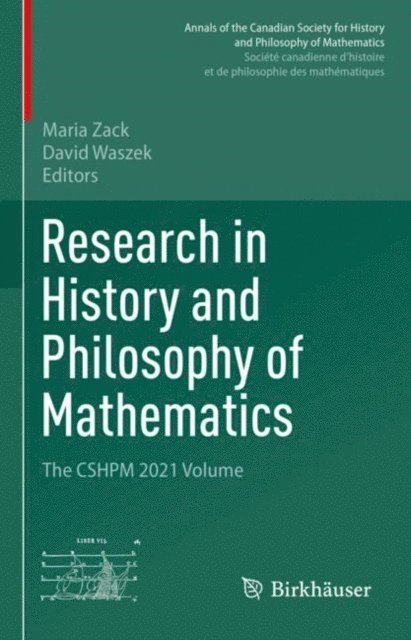 David Waszek, Maria Zack - Research in History and Philosophy of Mathematics, E-bok