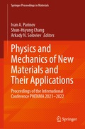 Physics and Mechanics of New Materials and Their Applications