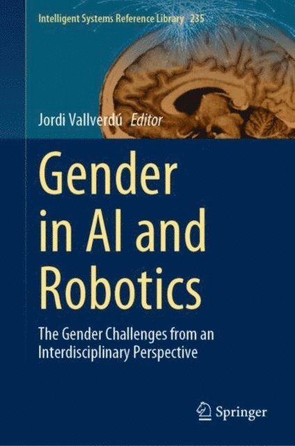 Jordi Vallverdu - Gender in AI and Robotics, E-bok