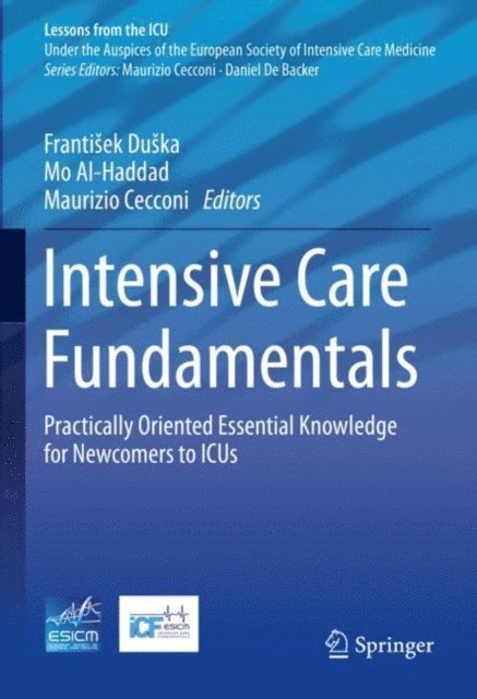 Maurizio Cecconi, Mo Al-Haddad, Frantisek Duska - Intensive Care Fundamentals, E-bok