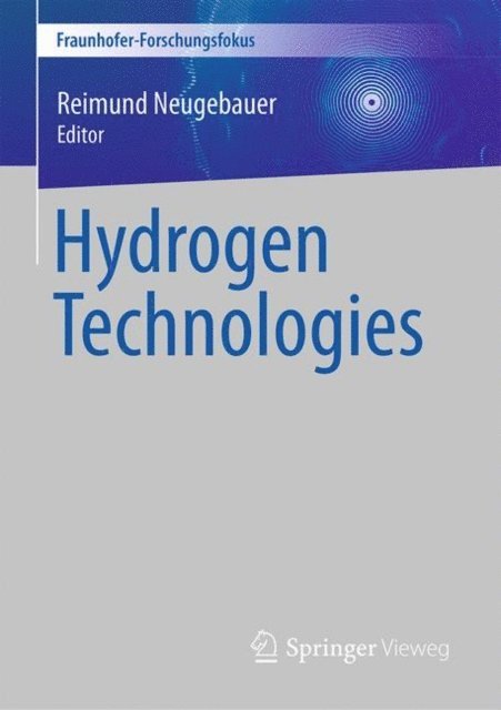 Reimund Neugebauer - Hydrogen Technologies, E-bok