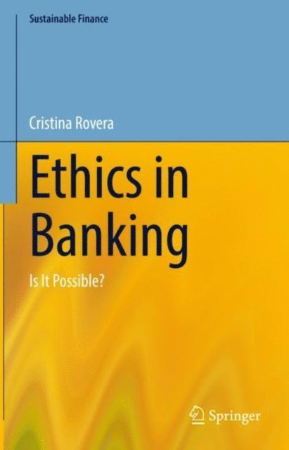 Cristina Rovera - Ethics in Banking, E-bok