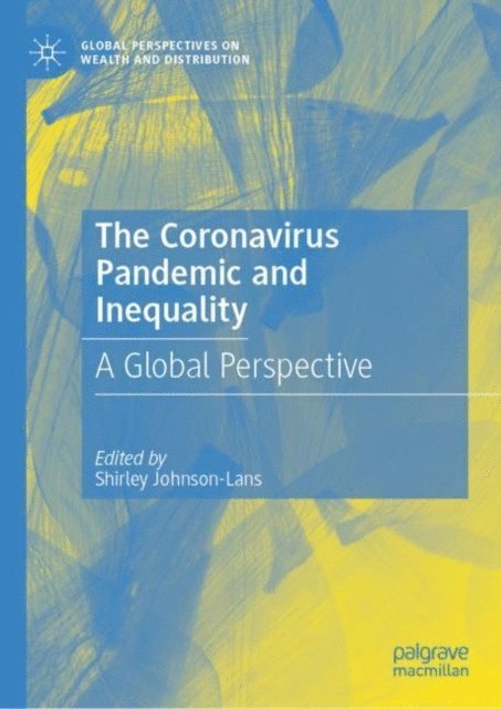 Shirley Johnson-Lans - Coronavirus Pandemic and Inequality, E-bok