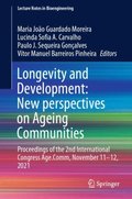 Longevity and Development: New perspectives on Ageing Communities
