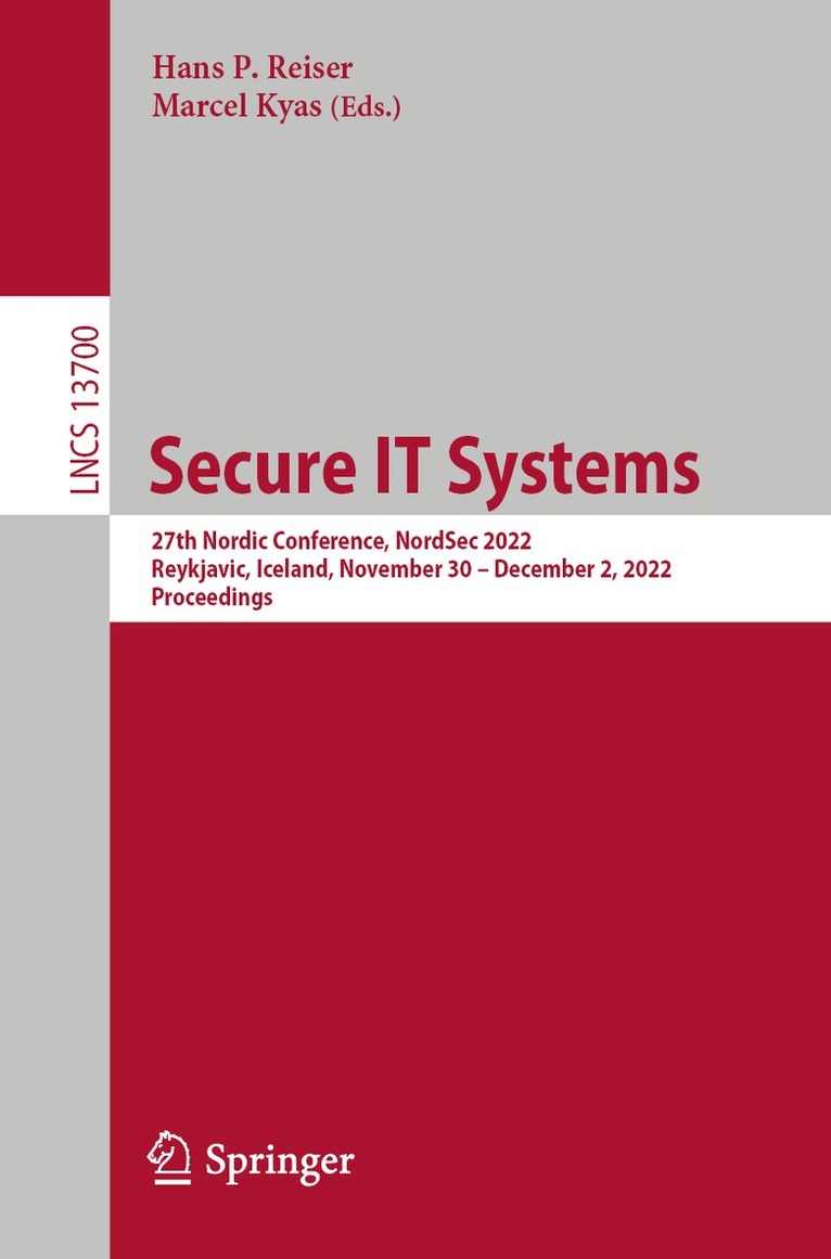 Hans P. Reiser, Marcel Kyas - Secure IT Systems, Häftad