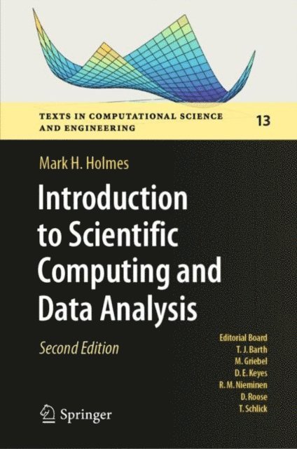 Mark H. Holmes - Introduction to Scientific Computing and Data Analysis, E-bok