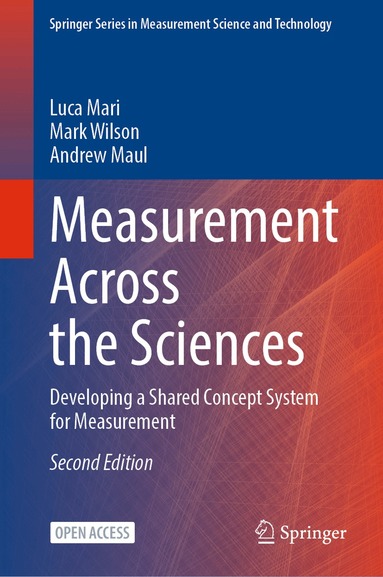 Measurement Across the Sciences by Luca Mari