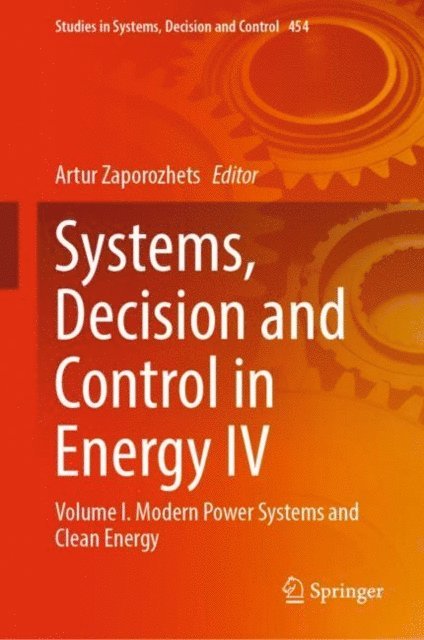 Artur Zaporozhets - Systems, Decision and Control in Energy IV, E-bok