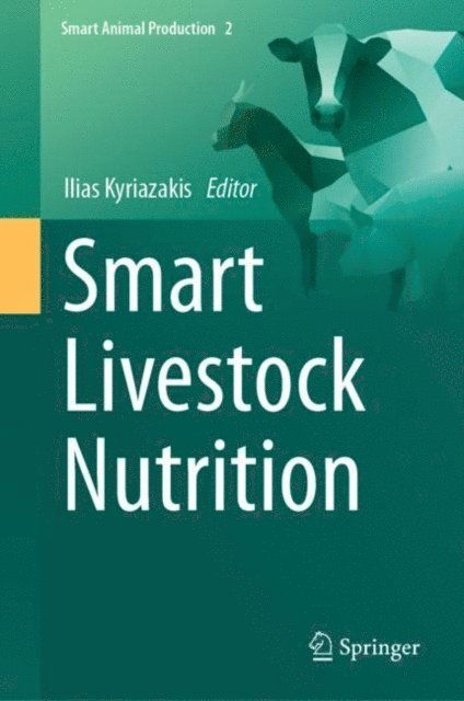 Ilias Kyriazakis - Smart Livestock Nutrition, E-bok
