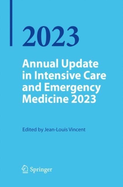Jean-Louis Vincent - Annual Update in Intensive Care and Emergency Medicine 2023, E-bok