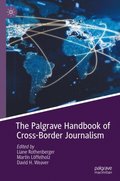 Palgrave Handbook of Cross-Border Journalism