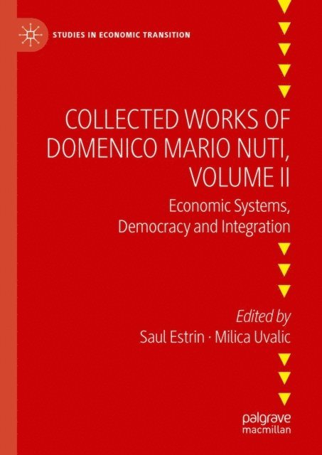 Milica Uvalic, Saul Estrin - Collected Works of Domenico Mario Nuti, Volume II, E-bok
