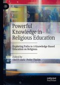 Powerful Knowledge in Religious Education