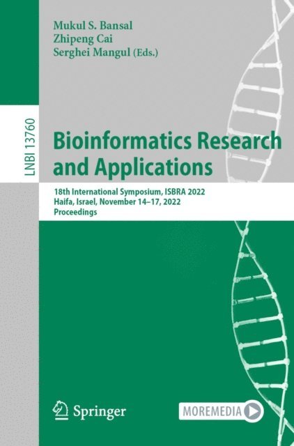 Serghei Mangul, Zhipeng Cai, Mukul S. Bansal - Bioinformatics Research and Applications, E-bok
