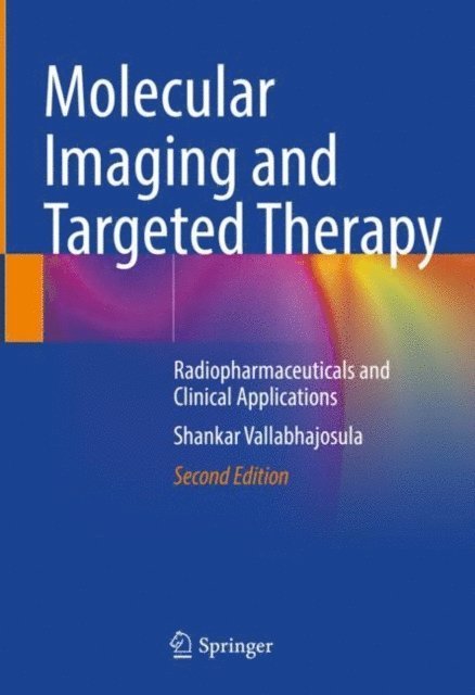 Shankar Vallabhajosula - Molecular Imaging and Targeted Therapy, E-bok. Tillgänglighet: Lägg i varukorg