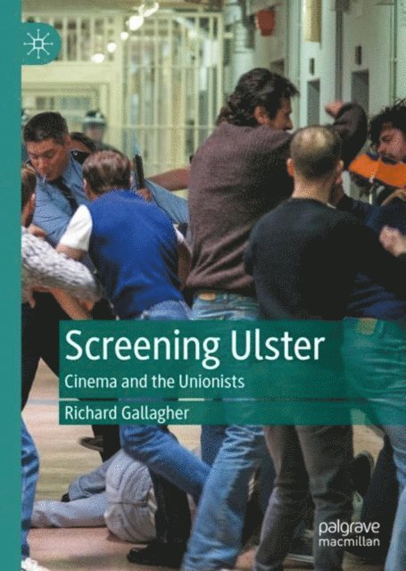 Richard Gallagher - Screening Ulster, E-bok