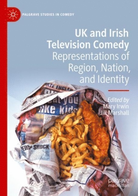 Jill Marshall, Mary Irwin - UK and Irish Television Comedy, E-bok