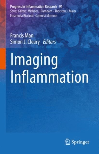 Simon J. Cleary, Francis Man - Imaging Inflammation, E-bok