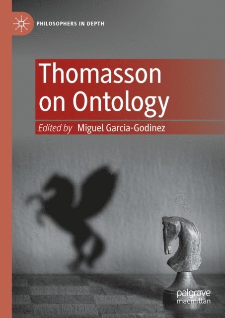Miguel Garcia-Godinez - Thomasson on Ontology, E-bok