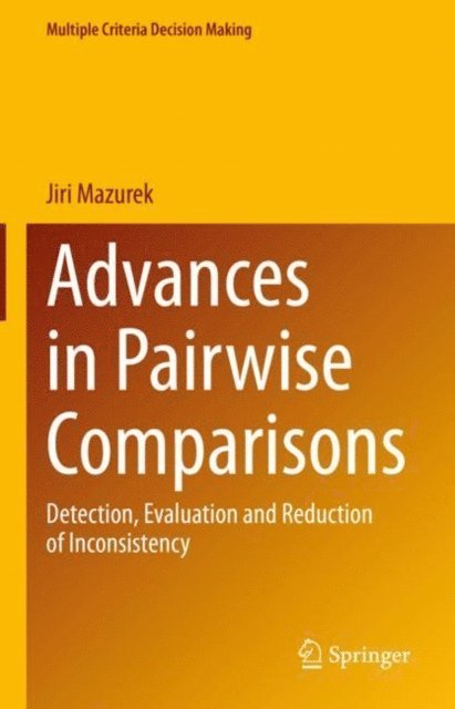 Jiri Mazurek - Advances in Pairwise Comparisons, E-bok